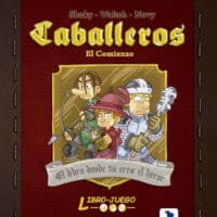 Caballeros El Comienzo Libro-Juego Nº 2